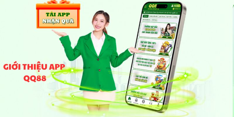 Giới thiệu app QQ88